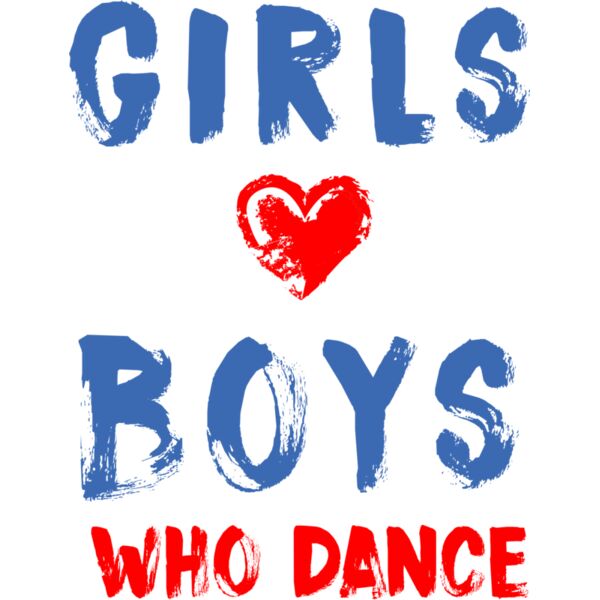 GirlsLoveBoysWhoDance Thumbnail